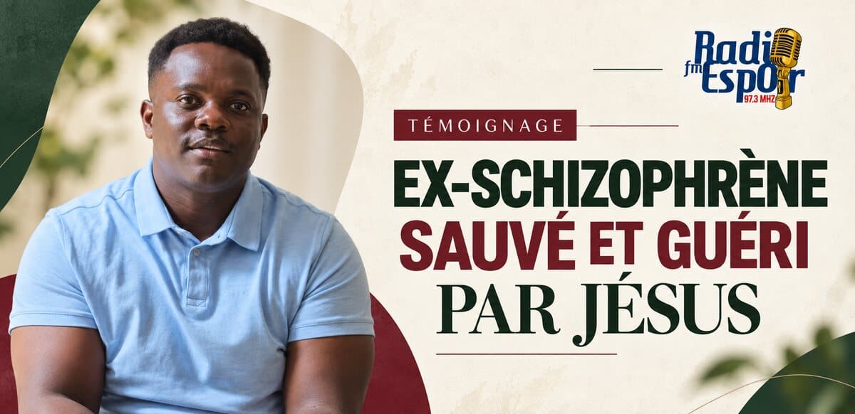 Ex-Schizophrène Sauvé et Guéri par Jésus